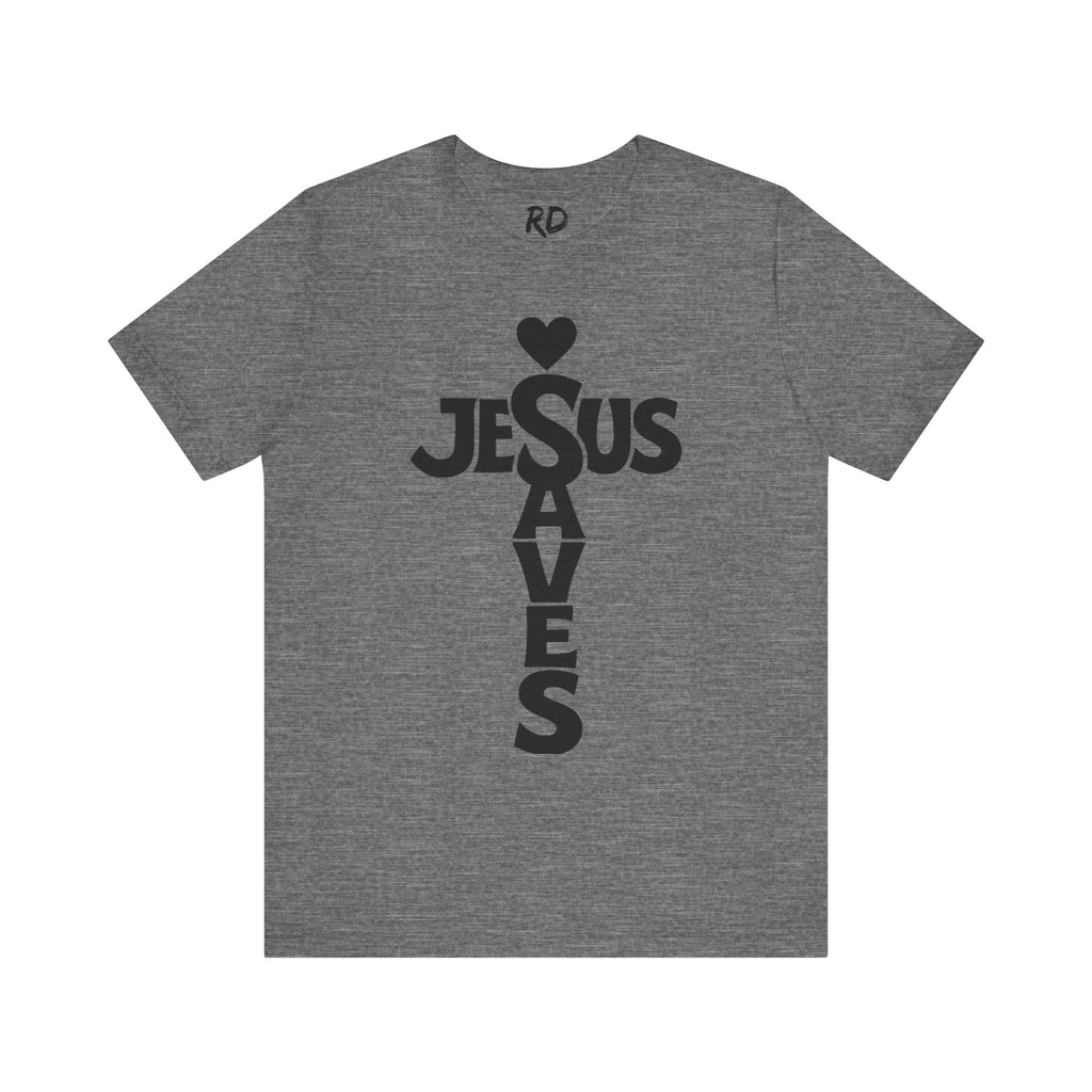 Jesus Saves Shirt