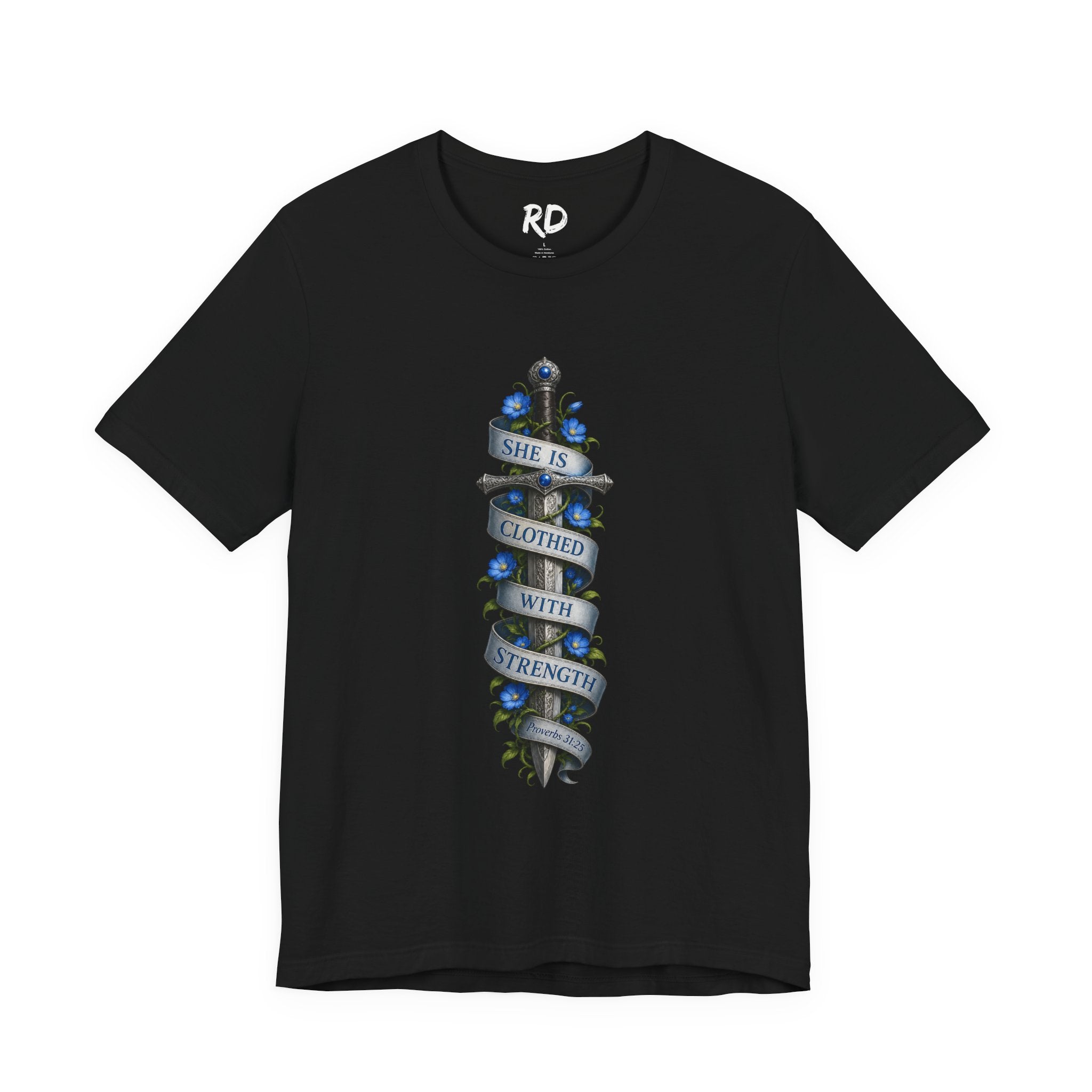 Proverbs 31:25 Shirt